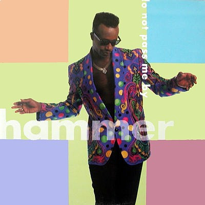 Hammer MC — Do Not Pass Me By