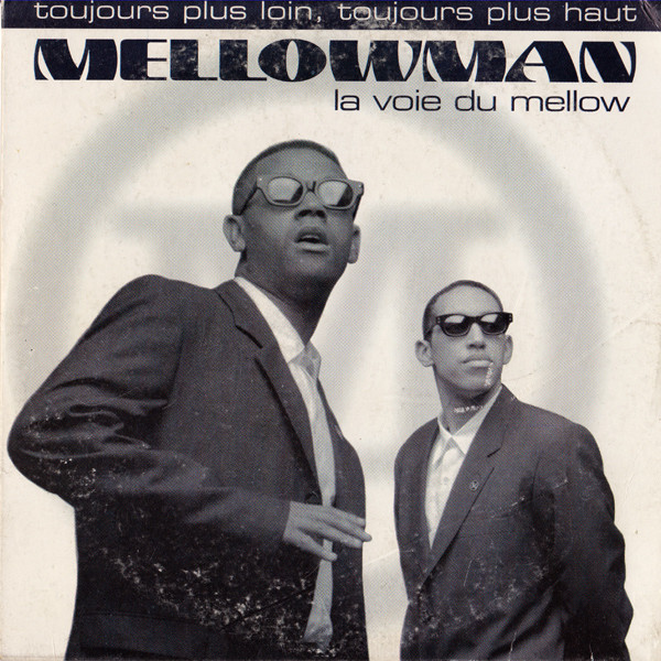 Mellowman — La voie du mellow