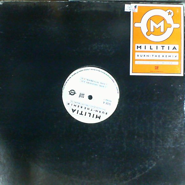 Militia — Burn - The Remix