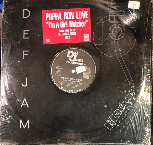 Poppa Ron Love / Russell Rush And Jazzy Jay — I'm A Girl Watcher / Cold Chillin' In The Spot