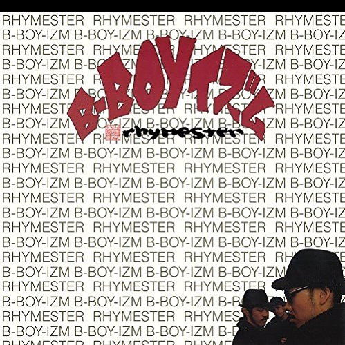 Rhymester — B-Boy