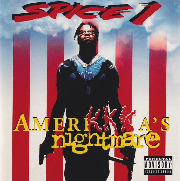 Spice 1 — AmeriKKKa's Nightmare