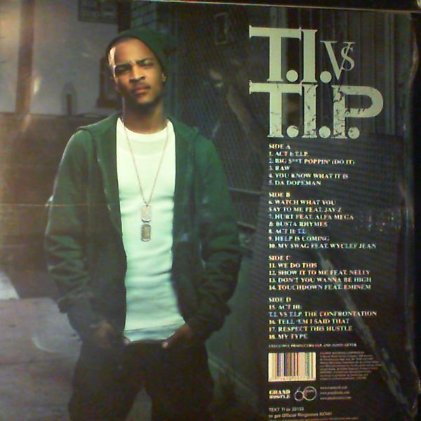 T.I. (TIP / T.I.P.) — T.I. Vs T.I.P.