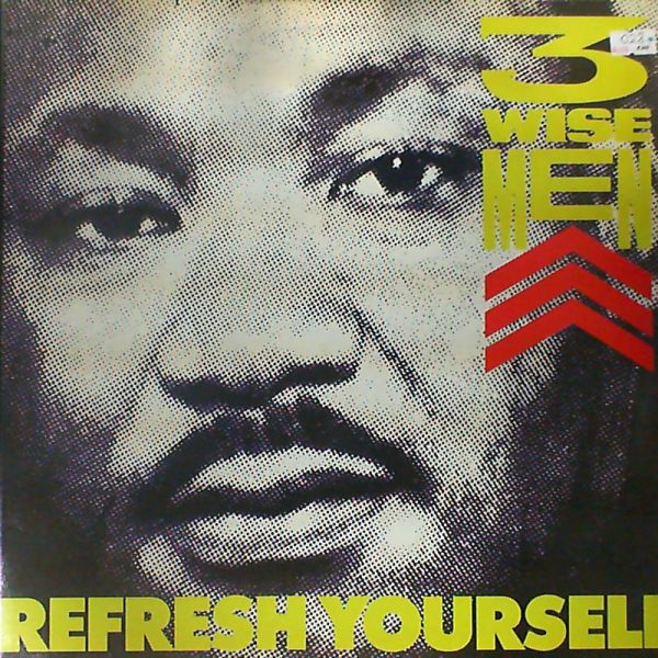 Three Wise Men — Refresh Yourself