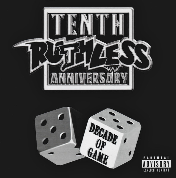 Various Artists — Ruthless Records Tenth Anniversary Compilation - Decade Of Game