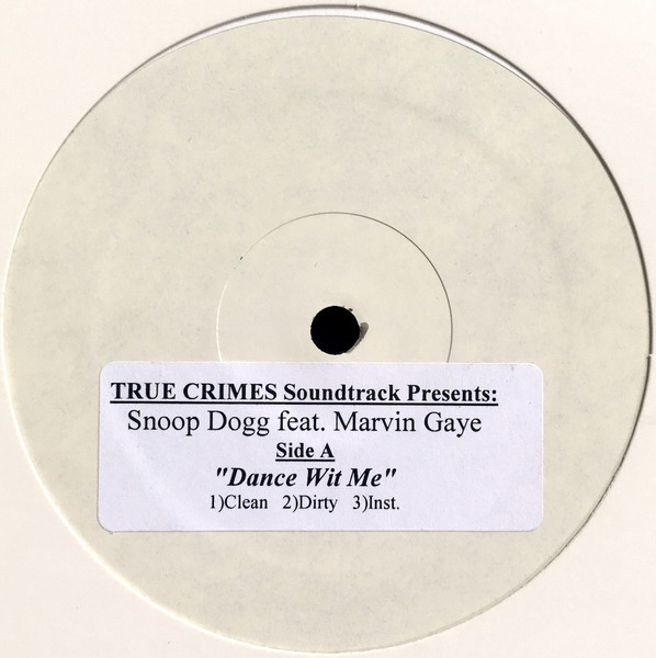 Various Artists (Snoop Dogg feat. Gaye Marvin, Young Dre, Bishop Lamont, Black & Sixx John) — True Crimes Soundtrack
