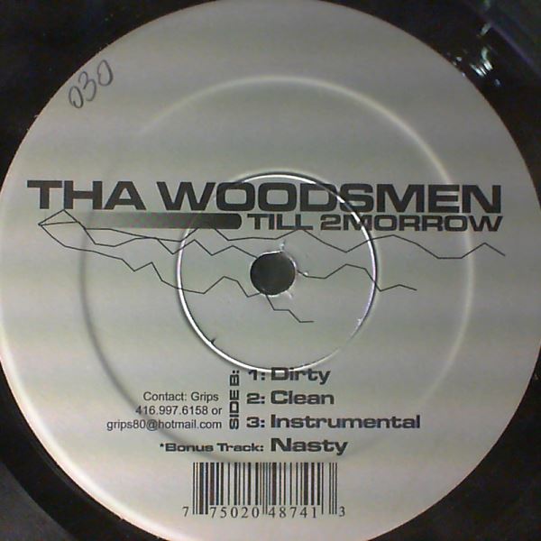 Woodsmen — Till 2Morrow / Clean / Instrumental / Nasty