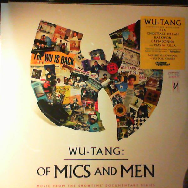 Wu-Tang Clan — Wu-Tang: Of Mics And Men (Music from the Showtime documentary series)