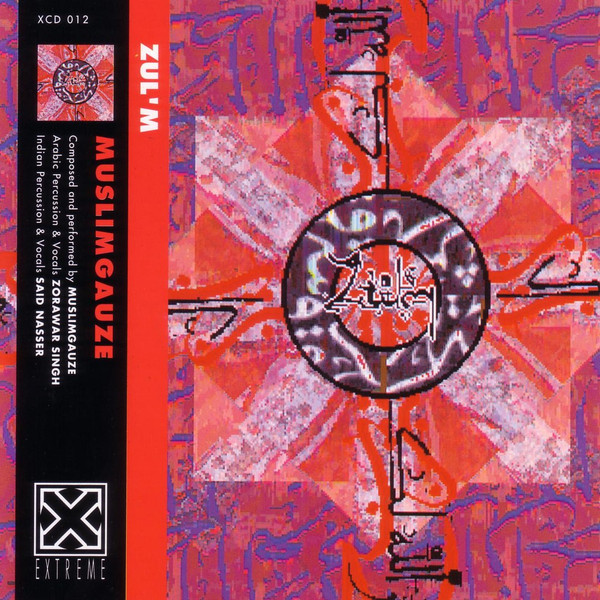 MUSLIMGAUZE — Zul'M