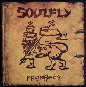 Soulfly — Prophecy