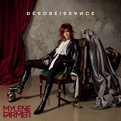 Mylene Farmer — Desobeissance