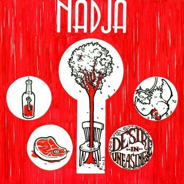 Nadja — Desire In Uneasiness