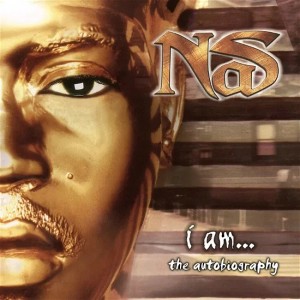 Nas — I Am…The Autobiography