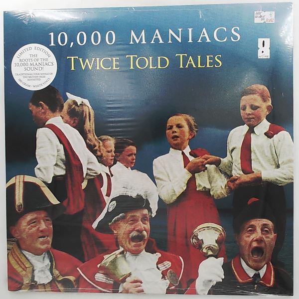 10,000 Maniacs (10000 Maniacs / Ten Thousand Maniacs) — Twice Told Tales