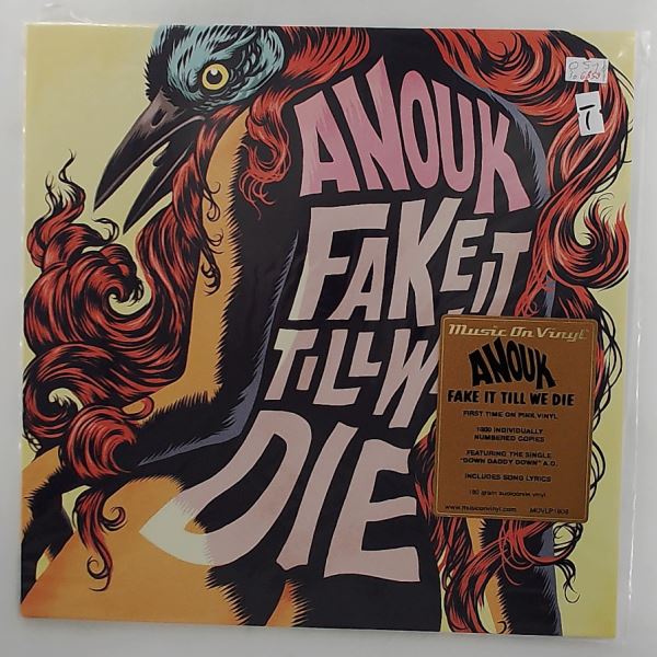 Anouk — Fake It Till We Die