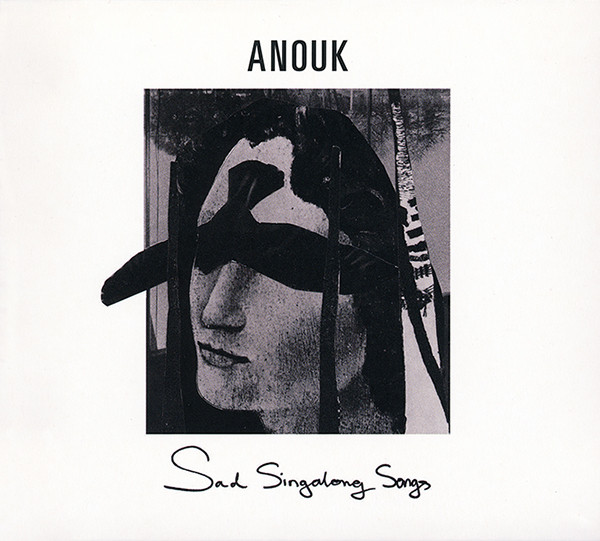 Anouk — Sad Singalong Songs