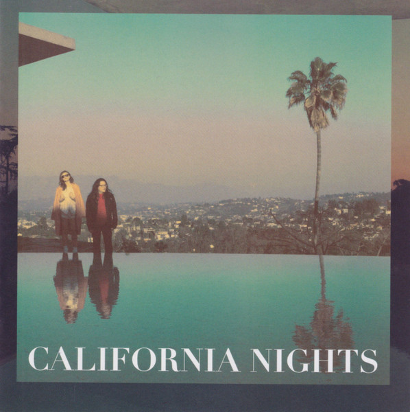 Best Coast — California Nights