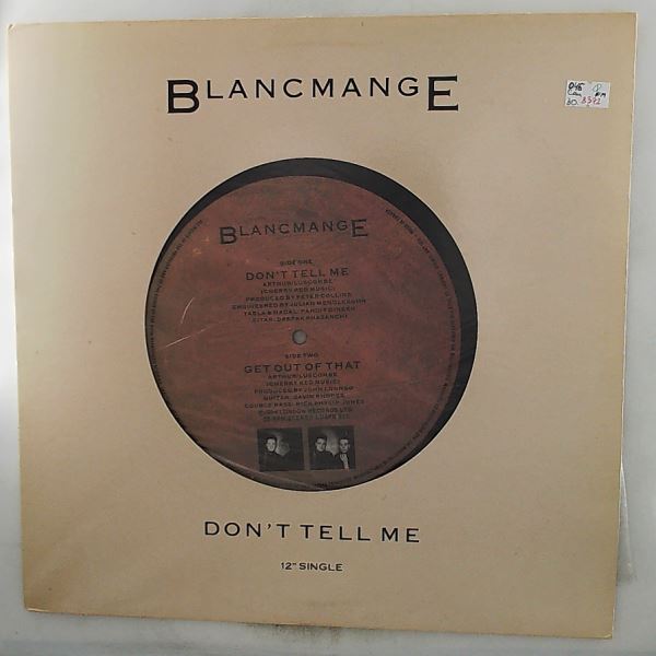 Blancmange — Don't Tell Me / Get Out Of That