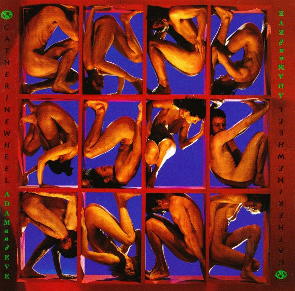 Catherine Wheel — Adam And Eve