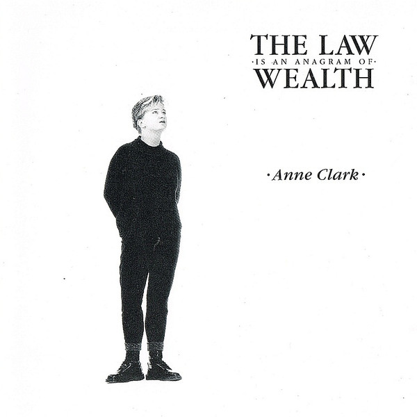 Clark Anne — Law Is An Anagram Of Wealth