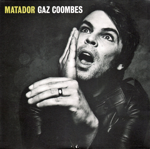 Coombes Gaz (Supergrass) — Matador