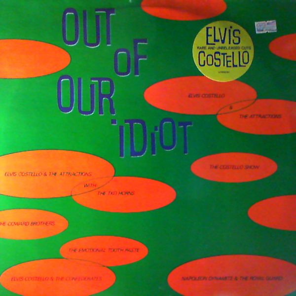 Costello Elvis — out of our idiot