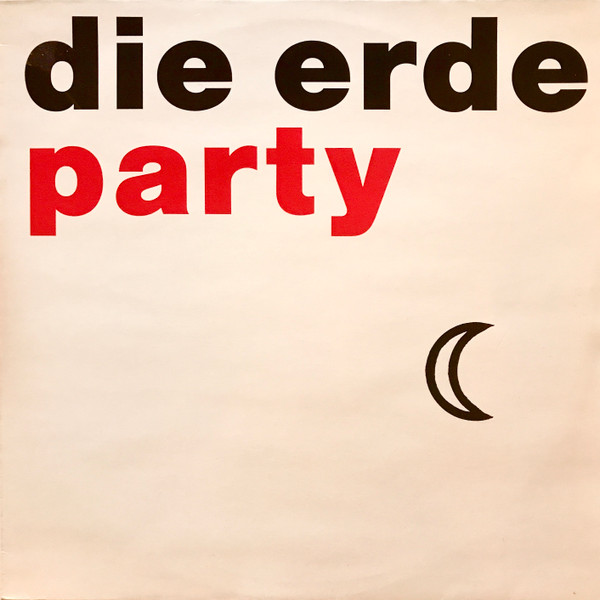 Die Erde — Party