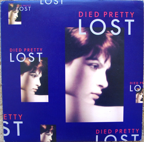Died Pretty — Lost