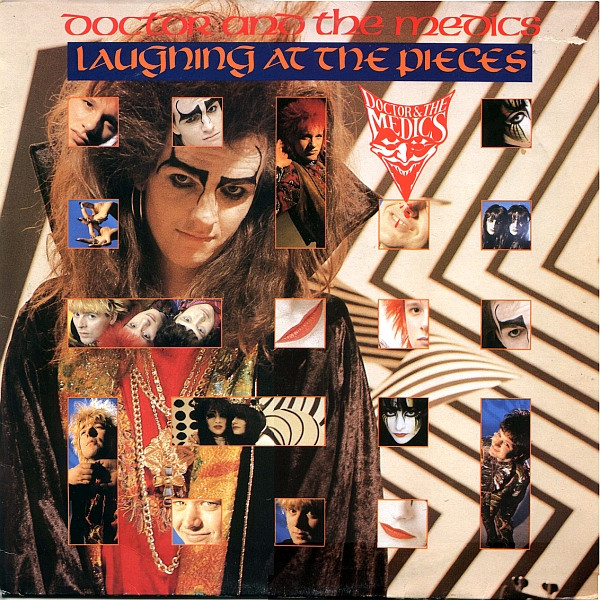 Doctor & The Medics — Laughing At The Pieces
