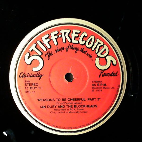 Dury Ian And The Blockheads — Reasons To Be Cheerful (Part Three) / Common As Muck