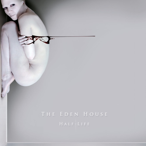 Eden House (Fields Of The Nephilim) — Half Life