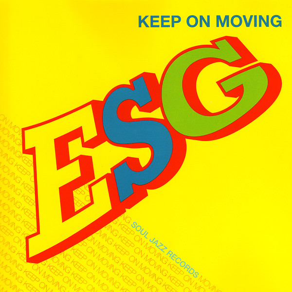 ESG (Emerald, Sapphire and Gold) — Keep On Moving