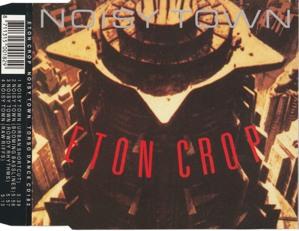 Eton Crop — Noisy Town