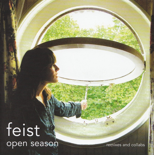 Feist — Open Season - Remixes And Collabs