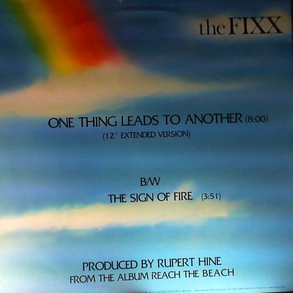 Fixx — One Thing Leads To Another (Extended Version) / The Sign Of Fire
