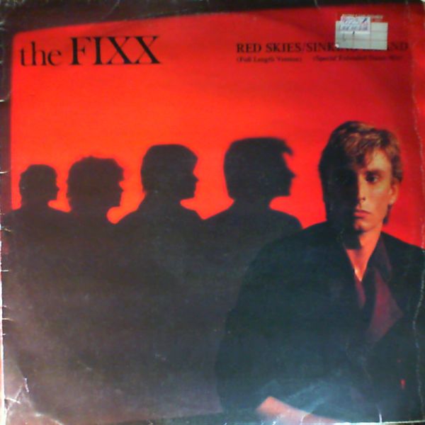 Fixx — Red Skies / Sinking Island