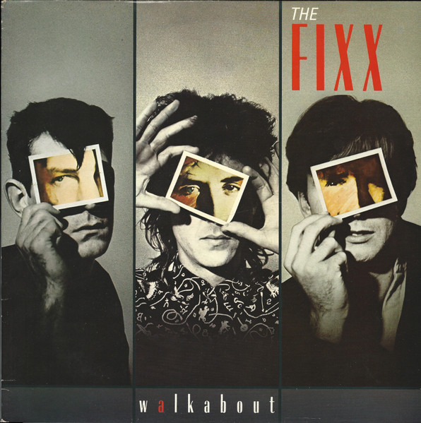 Fixx — Walkabout
