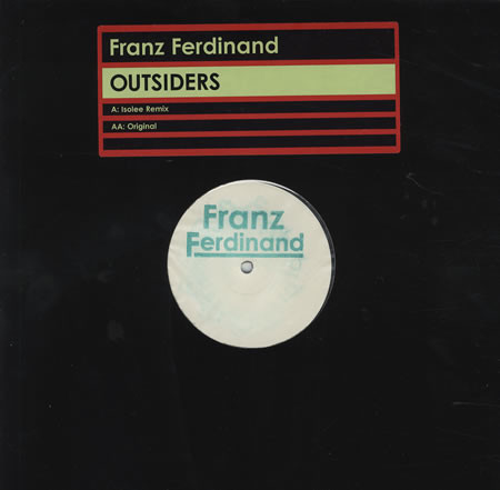 Franz Ferdinand — Outsiders (JD Twitch & The Truffle Club's Optimo Refreak)