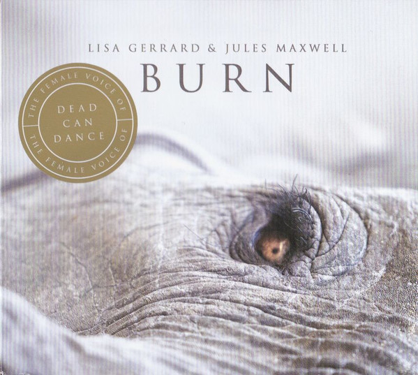 Lisa Gerrard And Jules Maxwell — Burn