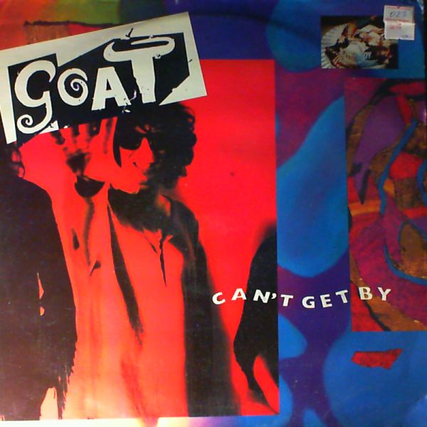 Goat — Can't Get By