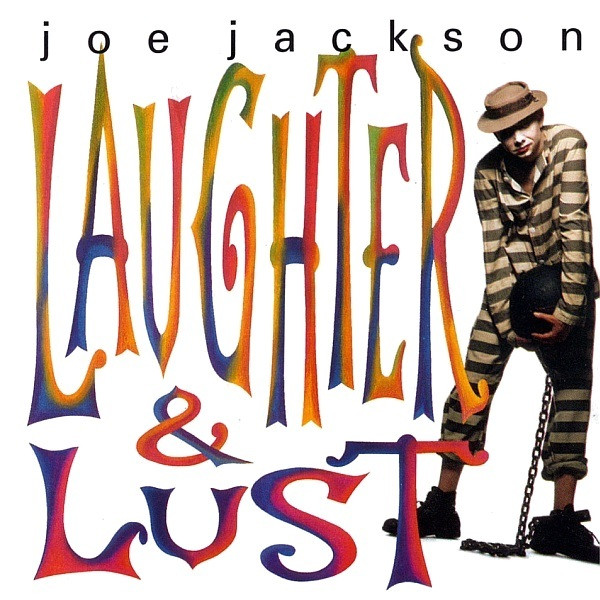 Jackson Joe — Laughter & Lust