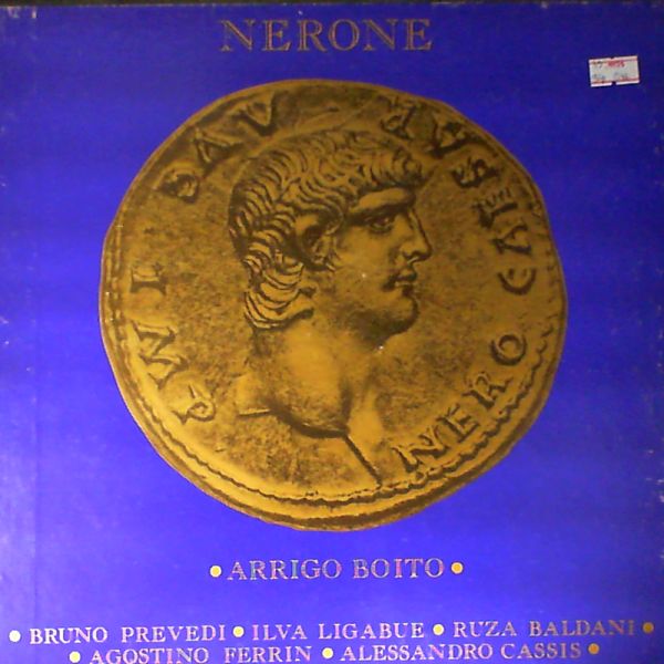 Prevedi B./Ferrin A./Cassis A./Ligabue I. — Boito - Nerone