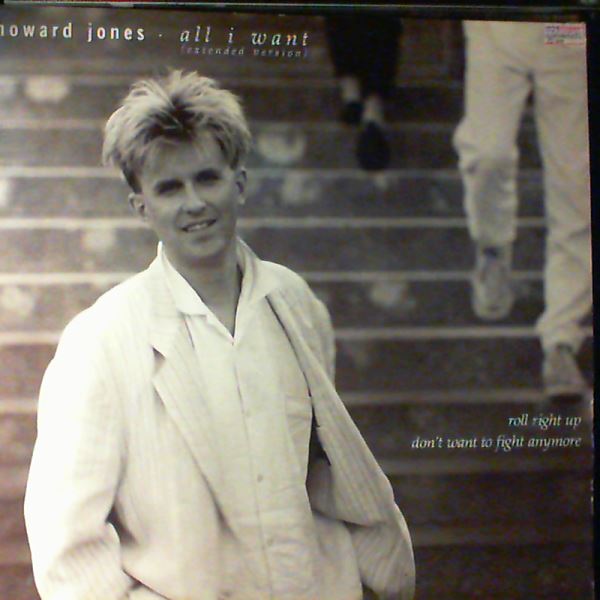 Jones Howard — All I Want (Extended Version) / Roll Right Up / Don't Want To Fight Anymore