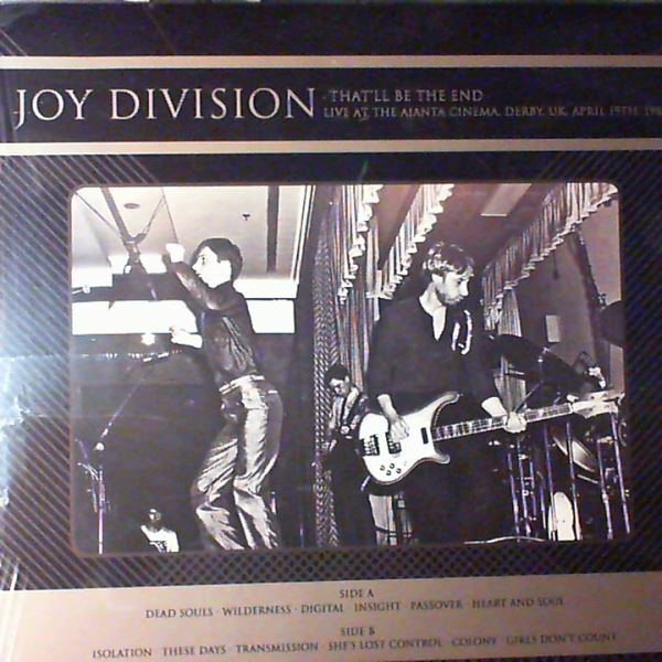 Joy Division — That'll Be The End (Live At The Ajanta Cinema, Derby, UK - April 19th, 1980)