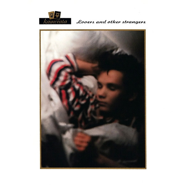 Kamerata (Wobker Holger - Boytronic) — Lovers And Other Strangers