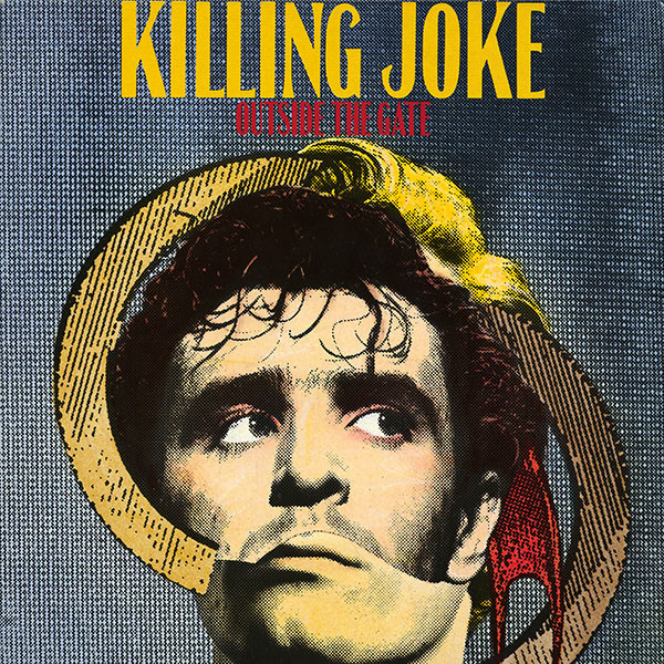 Killing Joke — Outside The Gate