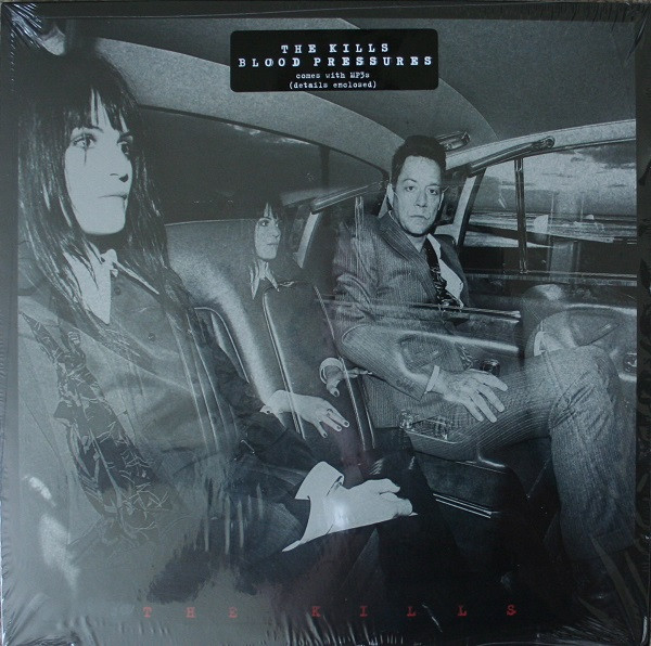 The Kills — Blood Pressures