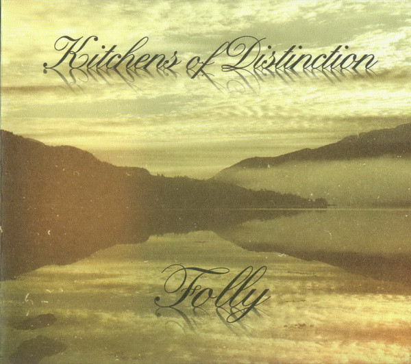 Kitchens Of Distinction — Folly