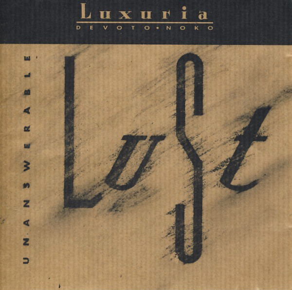 Luxuria — Unanswerable Lust