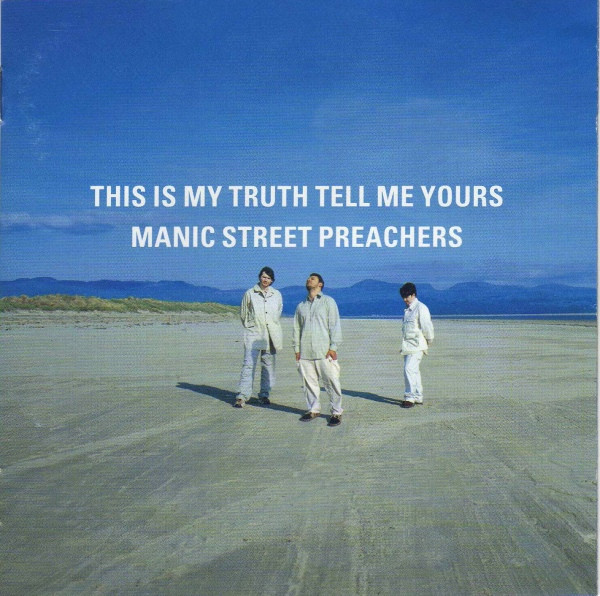 Manic Street Preachers (M.S.P.) — This Is My Truth Tell Me Yours